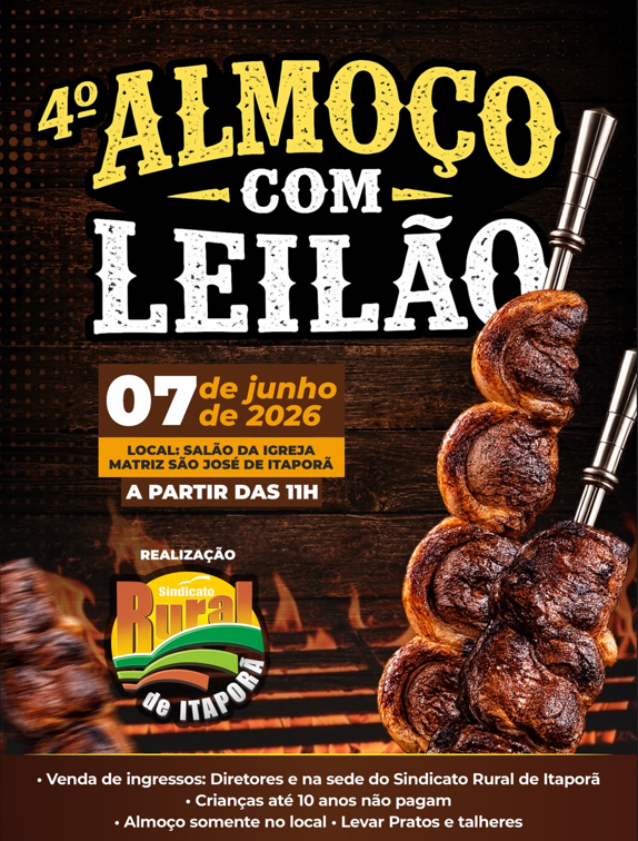 Sindicato Rural de Itaporã realiza neste domingo tradicional Almoço com Leilão