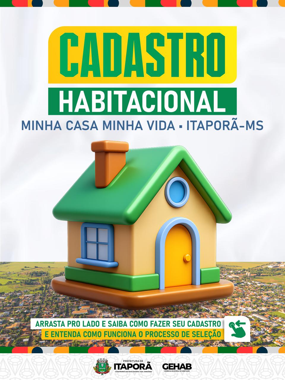 Inscrições e atualizações do Minha Casa Minha vida de Itaporã vão de 22 a 30 de junho.