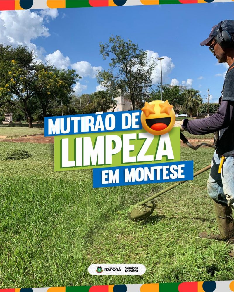 Mutirão de limpeza da Prefeitura garante mais qualidade de vida em Montese