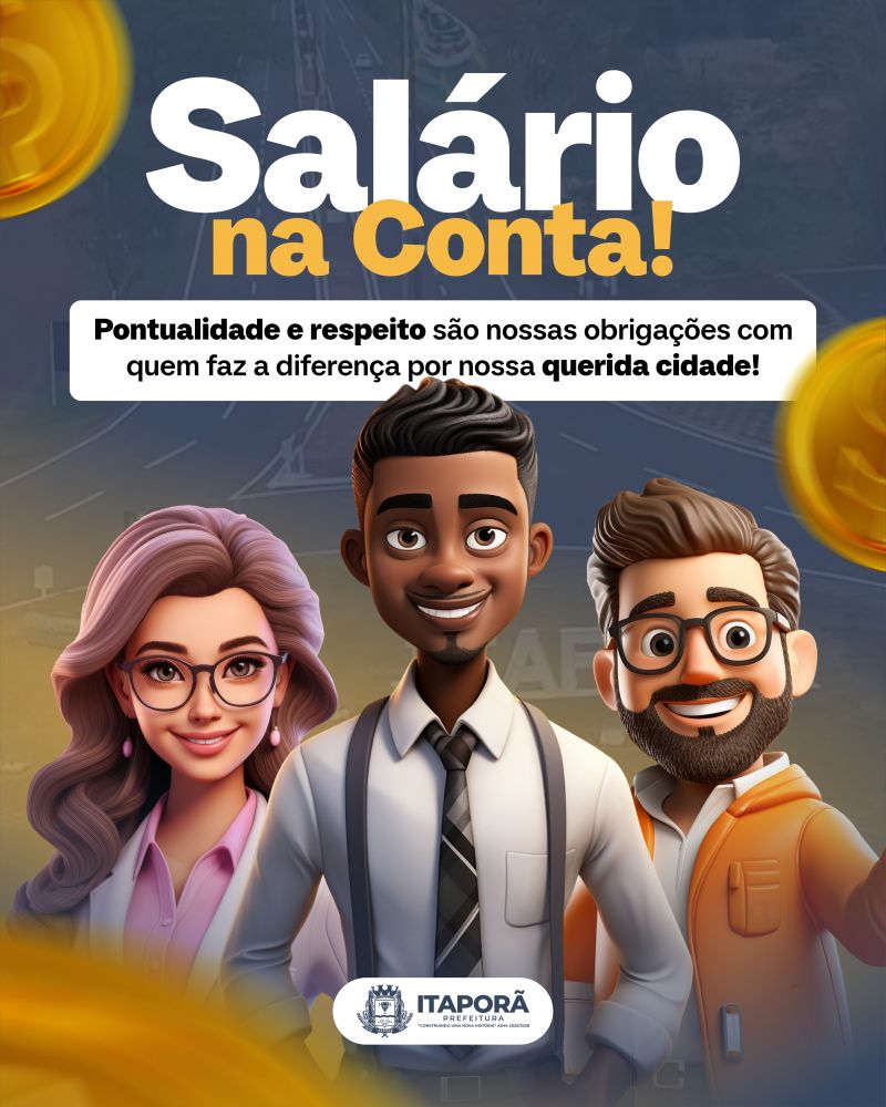 Prefeitura de Itaporã antecipa salários de março valorizando servidores e fomentando o comércio local