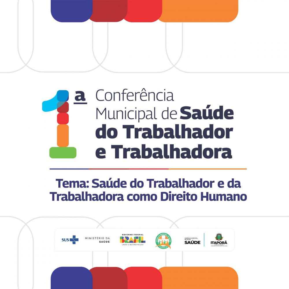 Itaporã realizará a Conferência de Saúde do Trabalhador em abril