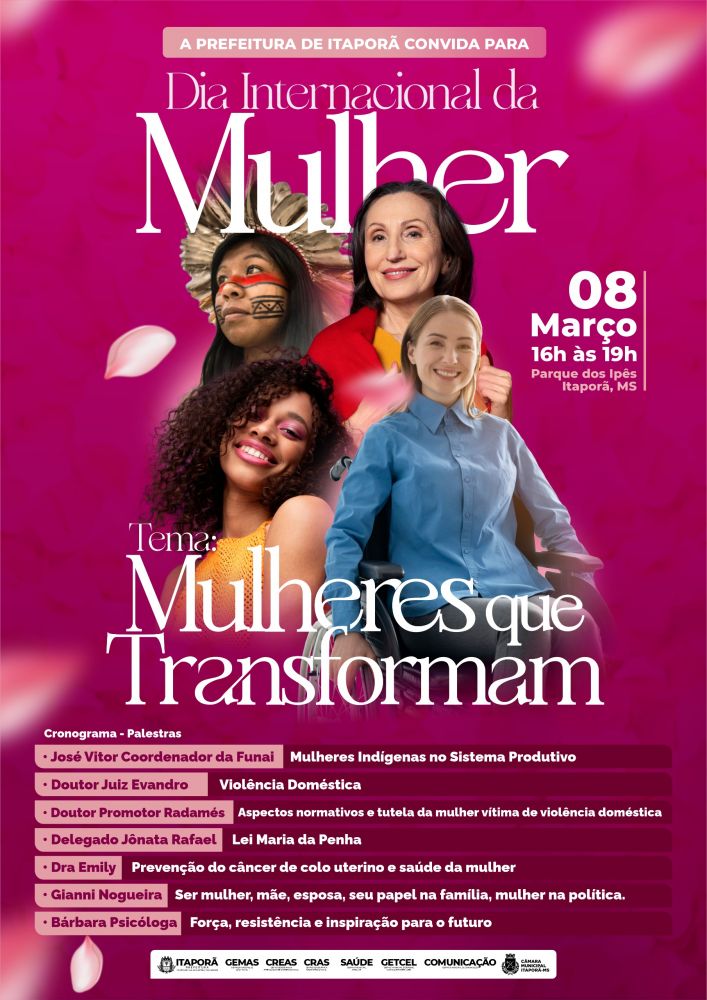 Prefeitura de Itaporã promove evento “Mulheres que Transformam” no Dia Internacional da Mulher