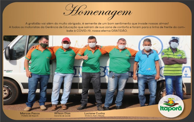 Direção do Hospital Municipal de Itaporã agradece motoristas da Educação que auxiliaram no Combate à Pandemia