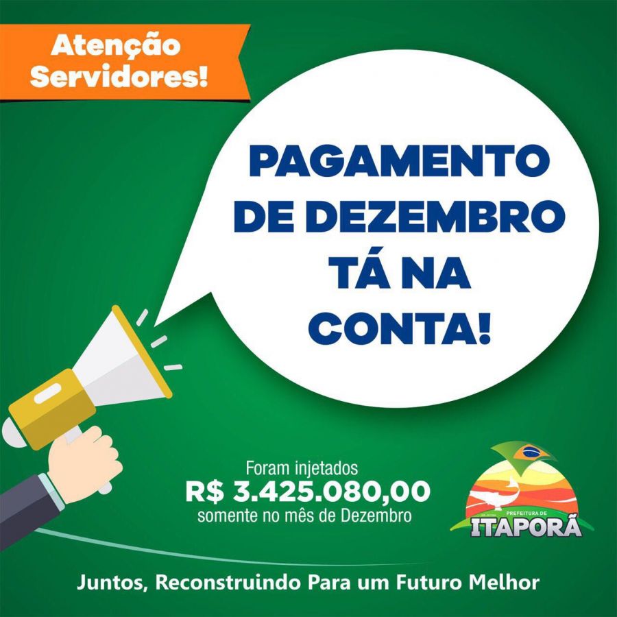 Prefeitura de Itaporã paga salário de Dezembro aos servidores nesta quinta-feira 28.